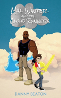 Mal Winter and the Cloud Runners