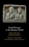 Freed Persons in the Roman World