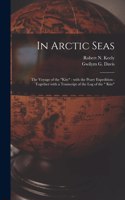 In Arctic Seas [microform]