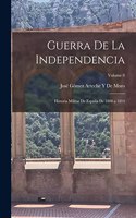 Guerra De La Independencia