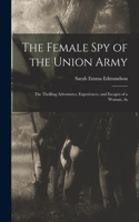 Female Spy of the Union Army