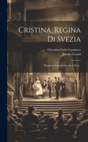 Cristina, Regina Di Svezia