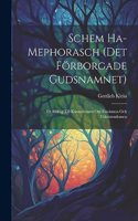 Schem Ha-Mephorasch (Det Förborgade Gudsnamnet)