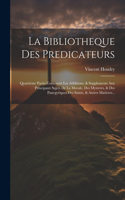 La Bibliotheque Des Predicateurs