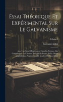 Essai Théorique Et Expérimental Sur Le Galvanisme: Avec Une Série D'Expériences Faites En Présence Des Commissaires De L'Institut National De France, Et En Divers Amphithéâtres Anatomiques De Londres