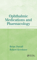 Ophthalmic Medications and Pharmacology