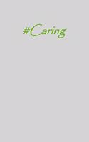 #caring