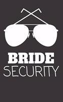 Bride Security: Ring Bearer Journal (Gifts for Bridal Party)