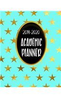 2019-2020 Academic Planner: Daily, Weekly and Monthly Dated Calendar Class Timetable With To Do's & Notes July 2019 - June 2020 V36