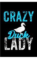 Crazy Duck Lady