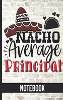 Nacho Average Principal - Notebook