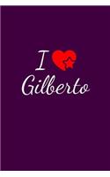 I love Gilberto