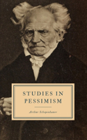 Studies in Pessimism