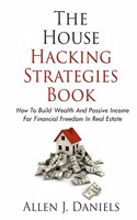 House Hacking Strategies Book