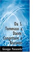 Da S. Tommaso a Dante: Congetture E Riscontri