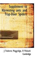 Supplement to Harvesting Ants and Trap-Door Spiders