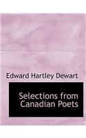 Selections from Canadian Poets