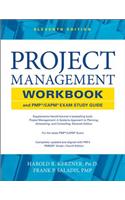 Project Management Workbook and PMP/CAPM Exam Study Guide