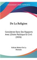De La Religion