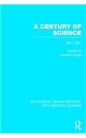 A Century of Science 1851-1951