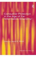 Consumer Protection in the Age of the 'Information Economy'