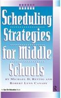 Scheduling Strategies for Middle Schools