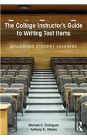 The College Instructor's Guide to Writing Test Items