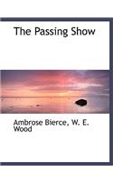 The Passing Show