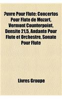 Uvre Pour Flte