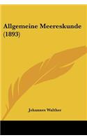 Allgemeine Meereskunde (1893)