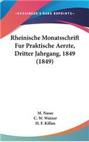 Rheinische Monatsschrift Fur Praktische Aerzte, Dritter Jahrgang, 1849 (1849)
