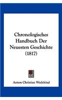 Chronologisches Handbuch Der Neuesten Geschichte (1817)