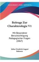 Beitrage Zur Charakterologie V1