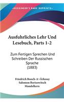 Ausfuhrliches Lehr Und Lesebuch, Parts 1-2