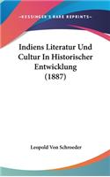 Indiens Literatur Und Cultur in Historischer Entwicklung (1887)