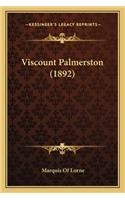 Viscount Palmerston (1892)