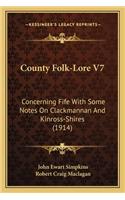 County Folk-Lore V7