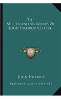 Miscellaneous Works of John Hildrop V2 (1754)