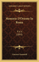 Memorie D'Oriente In Roma