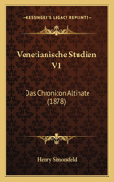 Venetianische Studien V1