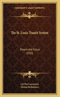 The St. Louis Transit System