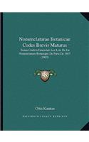 Nomenclaturae Botanicae Codes Brevis Maturus