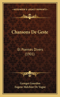 Chansons de Geste