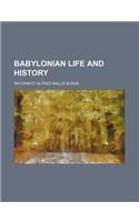 Babylonian Life and History