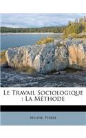 Le Travail Sociologique