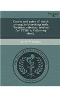 Causes and Rates of Death Among Help-Seeking Male Vietnam Veterans Treated for Ptsd: A Follow-Up Study
