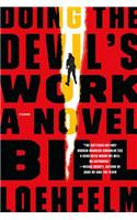 Doing the Devil's Work: (3 Maureen Coughlin)