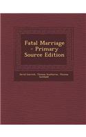 Fatal Marriage