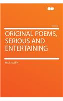 Original Poems, Serious and Entertaining