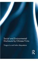 Social and Environmental Disclosure by Chinese Firms